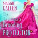 The Debutante’s Brooding Protector Audiobook