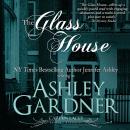 The Glass House: A Regency Historical Mystery Audiobook