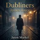 Cover of Dubliners: Step into the hauntingly beautiful streets of early 20th-century Ireland. This gripping masterpiece of Literary Fiction delivers an unforgettable mosaic of deeply moving, interconnected tales.