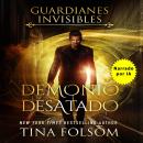 [Spanish] - Demonio Desatado Audiobook