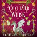 Calculated Whisk Audiobook