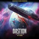 Bastion Audiobook
