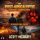 The Post-Apocalyptic Survival Sampler Pack: 4 explosive Series Starters Audiobook