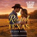 Rooted in Texas - full cast: A Walker Ranch Romance Audiobook