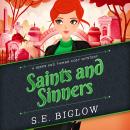 Saints and Sinners: A Shop Owner Detective Mystery Audiobook