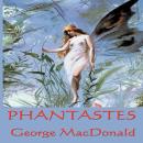 Phantastes Audiobook