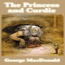 The Princess and Curdie Audiobook