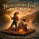 The Adventures of Huckleberry Finn Audiobook