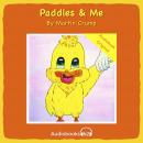 Paddles and Me: A Martin Crump Original Audiobook