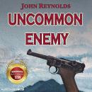 Uncommon Enemy Audiobook