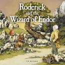 Roderick and the Wizard of Endor
