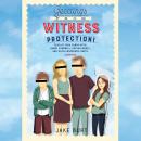 Greetings from Witness Protection! Audiobook