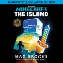 Minecraft: The Island (Narrated by Jack Black): An Official Minecraft Novel