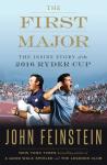 The First Major: The Inside Story of the 2016 Ryder Cup Audiobook
