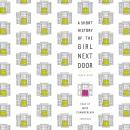 A Short History of the Girl Next Door Audiobook