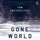 Gone World, TOM SWETERLITSCH