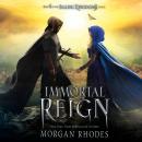 Immortal Reign: A Falling Kingdoms Novel, Morgan Rhodes