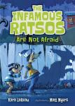 Infamous Ratsos Are Not Afraid Audiobook