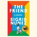 Friend: A Novel, Sigrid Nunez