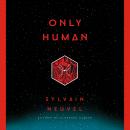 Only Human Audiobook