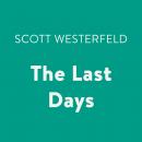 The Last Days Audiobook