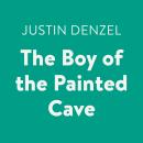 The Boy of the Painted Cave Audiobook