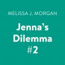 Jenna's Dilemma #2 Audiobook
