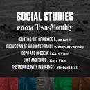 Social Studies from Texas Monthly Audiobook