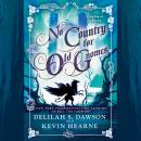 No Country for Old Gnomes: The Tales of Pell, Delilah S. Dawson, Kevin Hearne