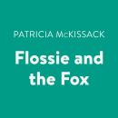 Flossie and the Fox Audiobook