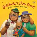 Goldilocks and the Three Bears, Mark Buehner, Caralyn Buehner