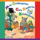 Miss Bindergarten Gets Ready for Kindergarten, JOSEPH SLATE