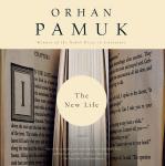 New Life, Orhan Pamuk