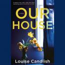 Our House Audiobook
