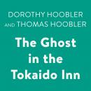 The Ghost in the Tokaido Inn Audiobook