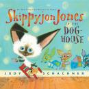 Skippyjon Jones in the Dog-House Audiobook