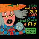 There Was an Old Lady Who Swallowed a Fly Audiobook