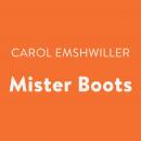 Mister Boots Audiobook