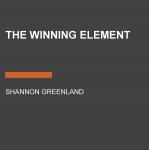 The Winning Element Audiobook