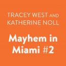 Mayhem in Miami #2 Audiobook