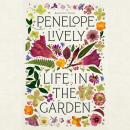 Life in the Garden Audiobook