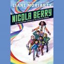 Nicola Berry and the Shocking Trouble on the Planet of Shobble #2 Audiobook