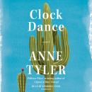 Clock Dance: A novel Audiobook
