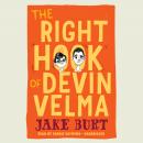 The Right Hook of Devin Velma Audiobook