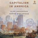 Capitalism in America: A History Audiobook