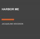 Harbor Me