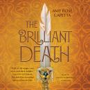 The Brilliant Death Audiobook