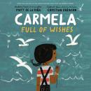 Carmela Full of Wishes Audiobook