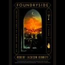 Foundryside: A Novel Audiobook