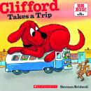 Clifford Takes a Trip Audiobook